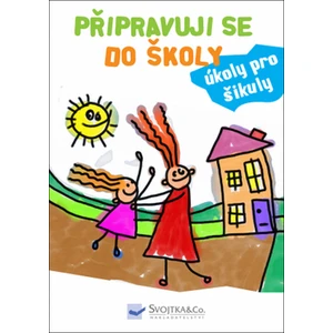 Připravuji se do školy -- Úkoly pro šikuly