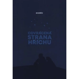 Odvrácená strana hříchu - Jan Dvořáček