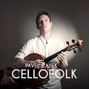 Pavel Čadek – Cellofolk
