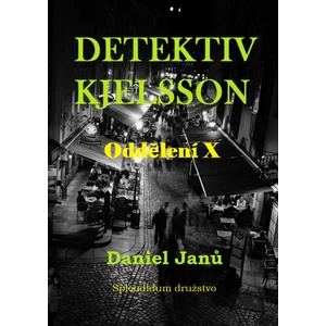 Oddělení X - Daniel Janů - e-kniha