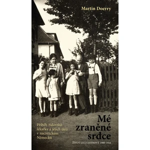 Mé zraněné srdce - Martin Doerry