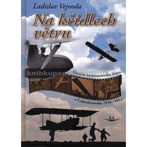 Na křídlech větru - Ladislav Vejvoda