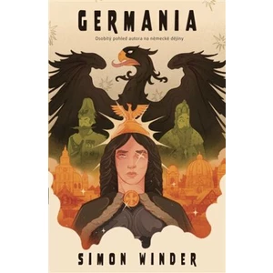 Germania -- Osobitý pohled autora na německé dějiny