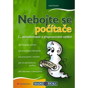 Nebojte se počítače, Slowík Josef