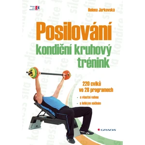 Posilování - kondiční kruhový trénink, Jarkovská Helena