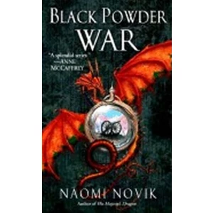 Black Powder War - Naomi Noviková