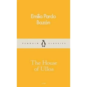 The House Of Ulloa - Bazán Emilia Pardo