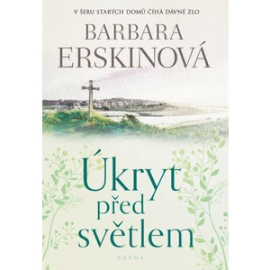 Úkryt před světlem - Barbara Erskinová