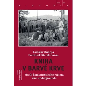 Kniha v barvě krve - Ladislav Kudrna, Stárek František