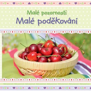 Malé poděkování -- Malé pozornosti