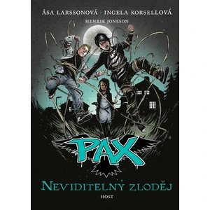 Pax Neviditelný zloděj - Larssonová Asa, Korsellová Ingela