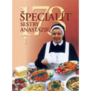 173 špecialít sestry Anastázie - Pustelniková Anastázia
