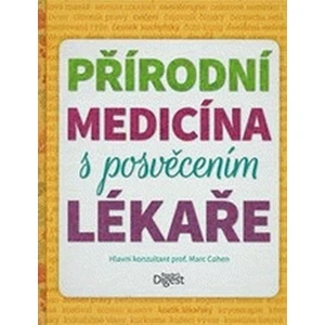 Přírodní medicína s posvěcením lékaře