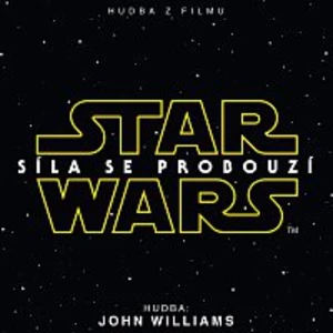 STAR WARS (Episode VII - The Force Awakens/Síla se probouzí) [CD album]