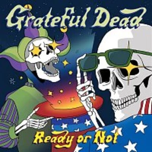 Ready Or Not - Grateful Dead [Vinyl album]