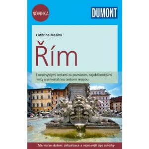Řím/DUMONT nová edice - Mesina Caterina [Mapy, Atlasy]