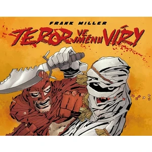 Teror ve jménu víry - Frank Miller