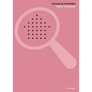 Černý domeček - Stanislav Komárek