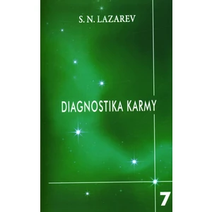 Diagnostika karmy 7 - Překonání citového štěstí