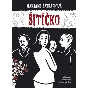 Šitíčko - Marjane Satrapiová