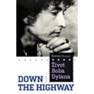 Down the Highway - Howard Sounes