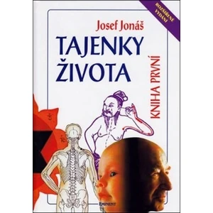 Tajenky života - kniha první - Jonáš Josef