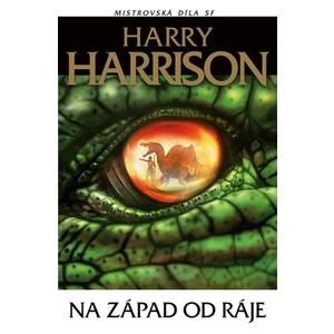 Na západ od ráje - Harry Harrison