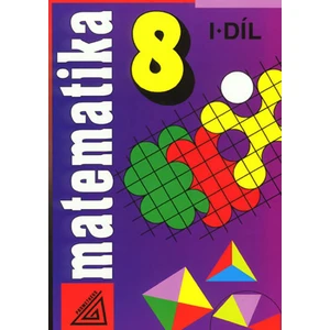 Matematika 8  I.díl - Alena Šarounová