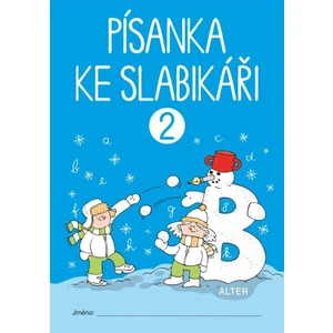 Písanka ke Slabikáři 2 - Radka Wildová