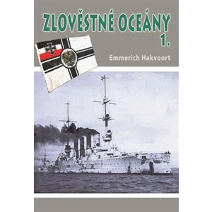 Zlověstné oceány 1. - Hakvoort Emmerich