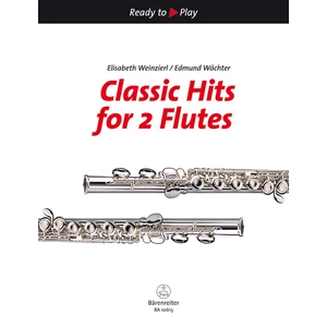 Bärenreiter Classic Hits for 2 Flutes Partituri
