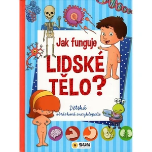 Sun Ako funguje ľudské telo