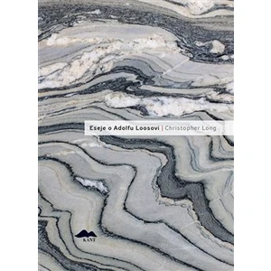 Eseje o Adolfu Loosovi - Christopher Long