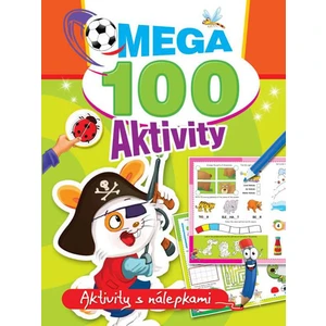 Mega 100 Aktivity Pirát -- Aktivity s nálepkami