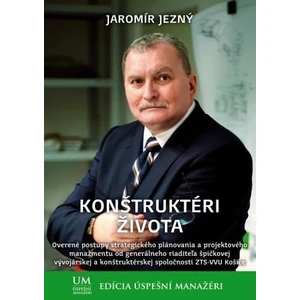 Konštruktéri života - Jezný Jaromír