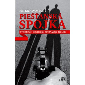 Piešťanská spojka - Peter Adamecký