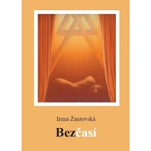 Bezčasí - Irena Žantovská