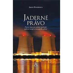 Jaderné právo - Jakub Handrlica