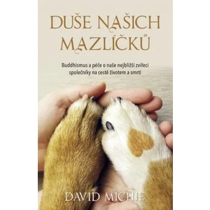 Duše našich mazlíčků - David Michie