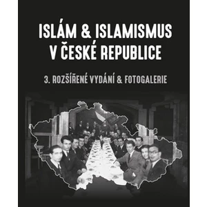 Islám & islamismus v České republice - Lukáš Lhoťan
