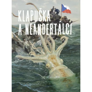 Klapuška a neandertálci - Jakub Horák