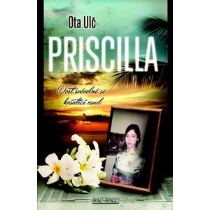 Priscilla - Ota Ulč