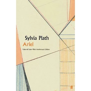 Ariel - Sylvia Plathová