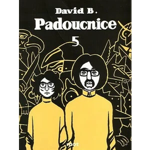 Padoucnice 5 - David B.