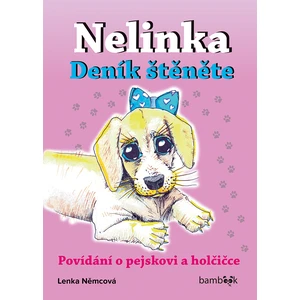 Nelinka – Deník štěněte, Němcová Lenka