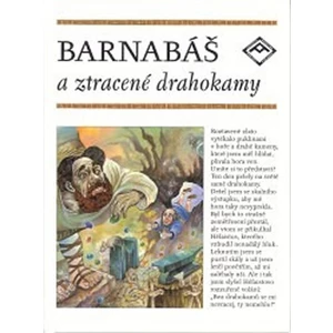 Barnabáš a ztracené drahokamy - Heyduk Richard