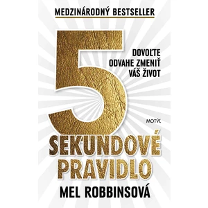 5 sekundové pravidlo - Robbins Mel [E-kniha]