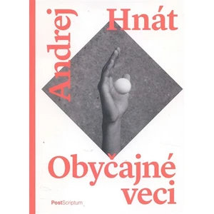 Obyčajné veci - Hnát Andrej