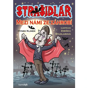 Strašidlář - Mezi námi ze záhrobí, Klimek Hynek