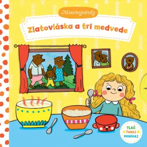 Zlatovláska a tri medvede Minirozprávky - Rosenberg Natascha